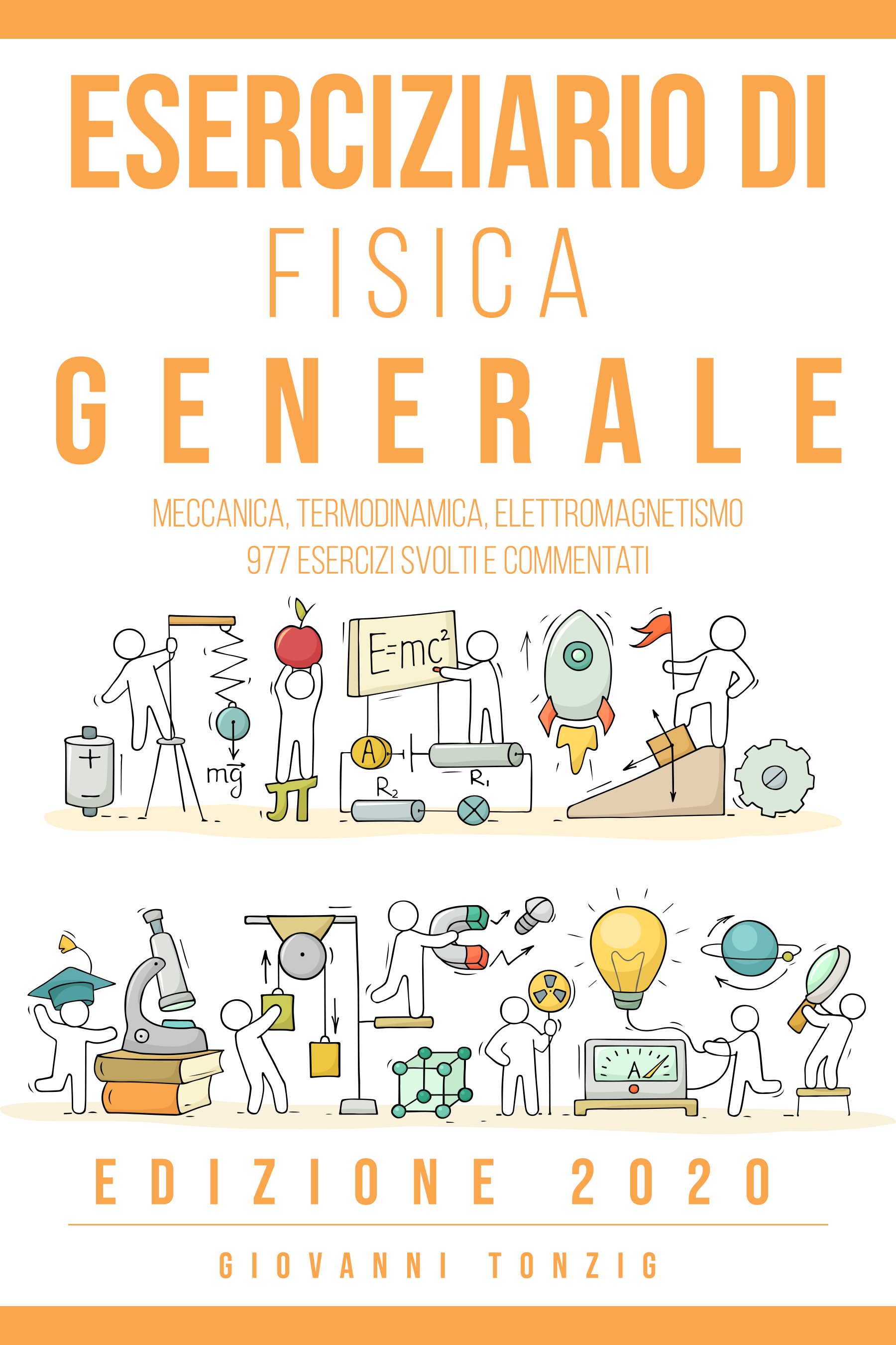 Eserciziario di Fisica Generale